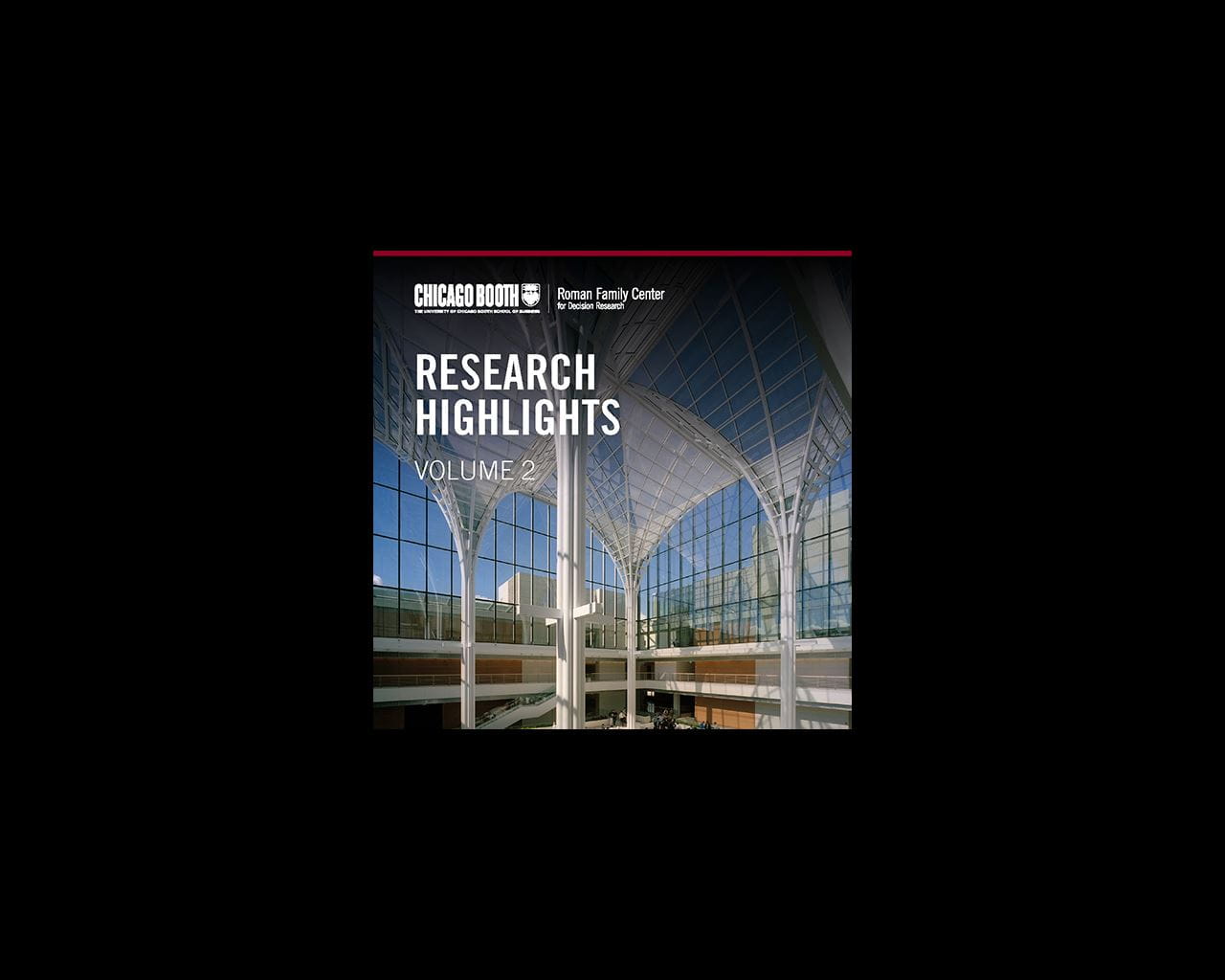 Harper Center atrium with title text "Research Highlights 2021"
